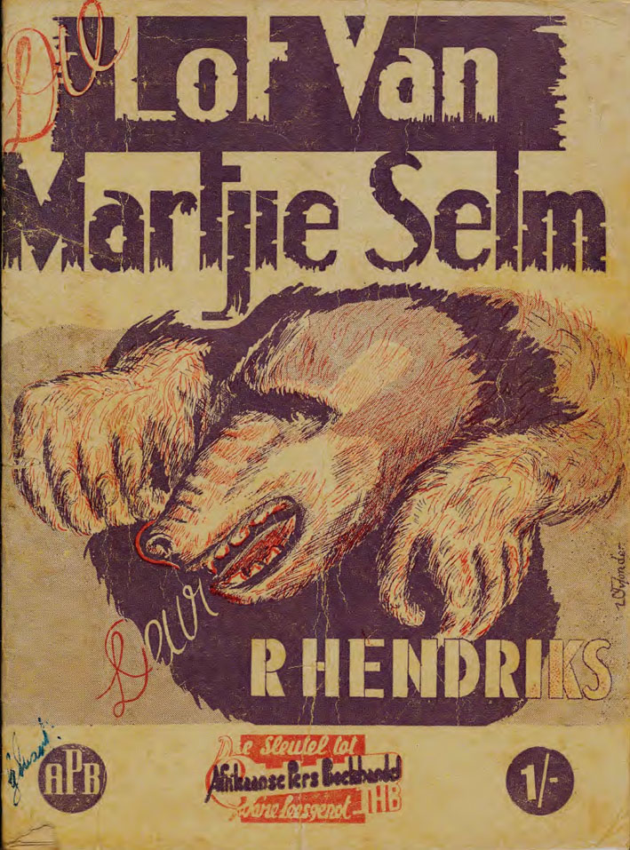 Die lot van Martjie Selm - R. Hendriks (1945)
