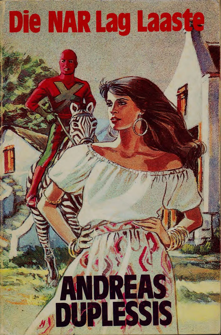 Die nar lag laaste - Andreas du Plessis (1982)