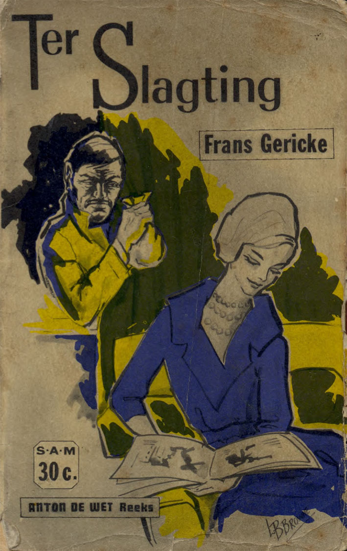 Ter slagting - Frans Gericke (1950s)