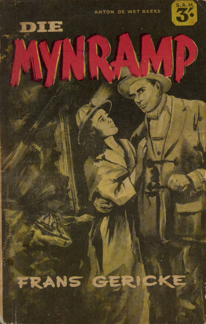 Die mynramp - Frans Gericke (1950s)