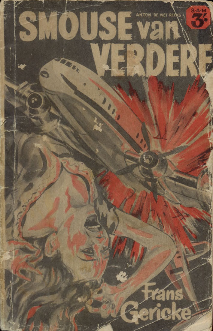 Smouse van verderf - Frans Gericke (1950s)