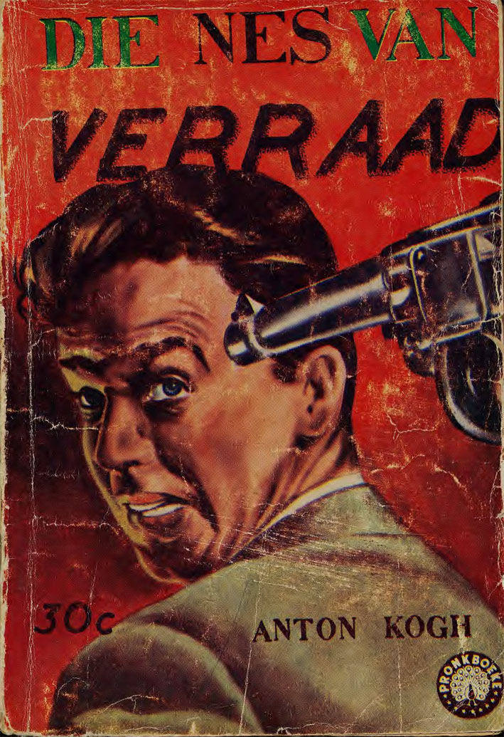 Die nes van verraad - Anton Kogh (1961)