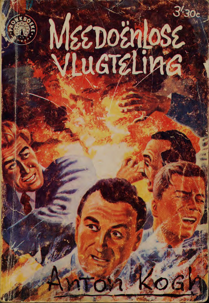 Meedoënlose vlugteling - Anton Kogh (1961)
