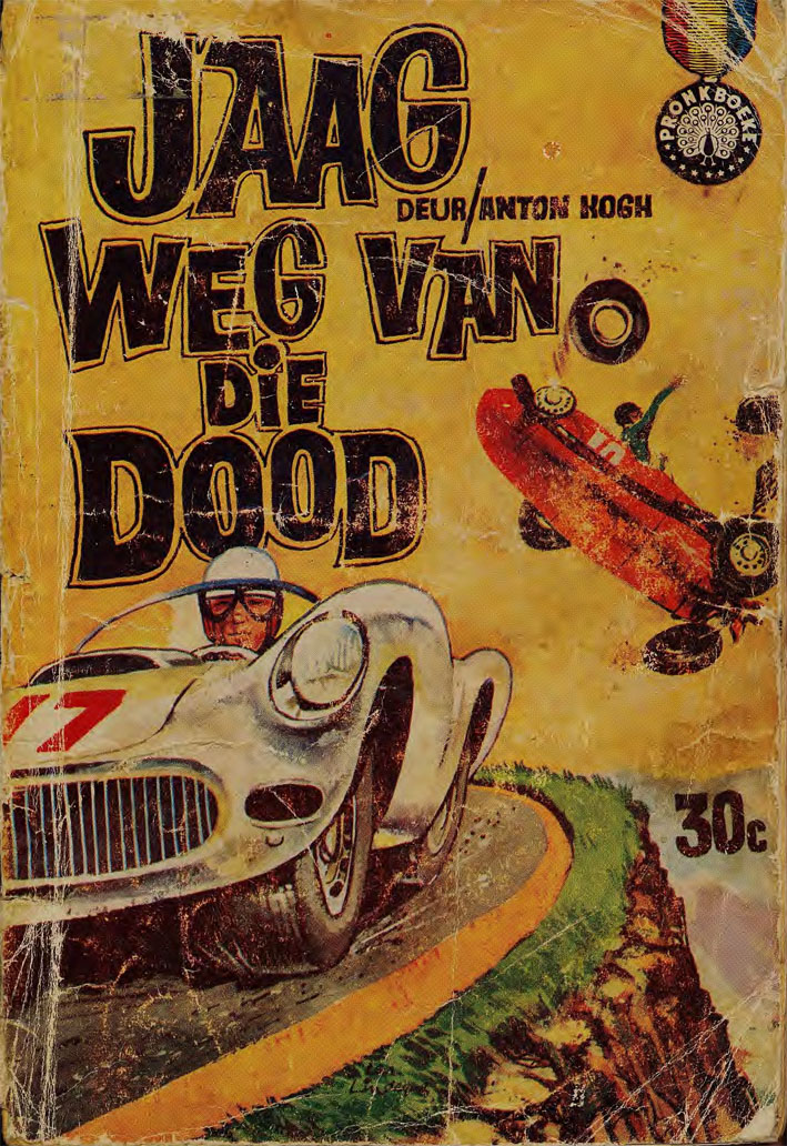 Jaag weg van die dood - Anton Kogh (1961)