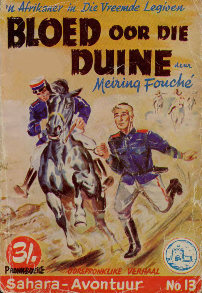 Bloed oor die duine #13 – Meiring Fouche | Sahara Avontuur - Pronk | Pronk Boeke | Suid-Afrikaanse pulpboek omslag (1958)