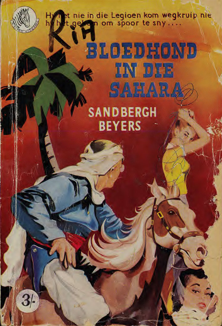 Bloedhond in die Sahara #2 – Sandbergh Beyers | Sandberg Beyers | Pronk Boeke | Suid-Afrikaanse pulpboek omslag (1955)