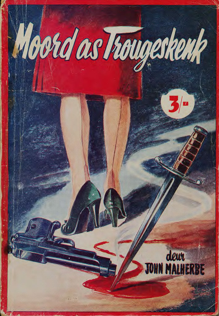 Moord as trougeskenk - John Malherbe (1950s)