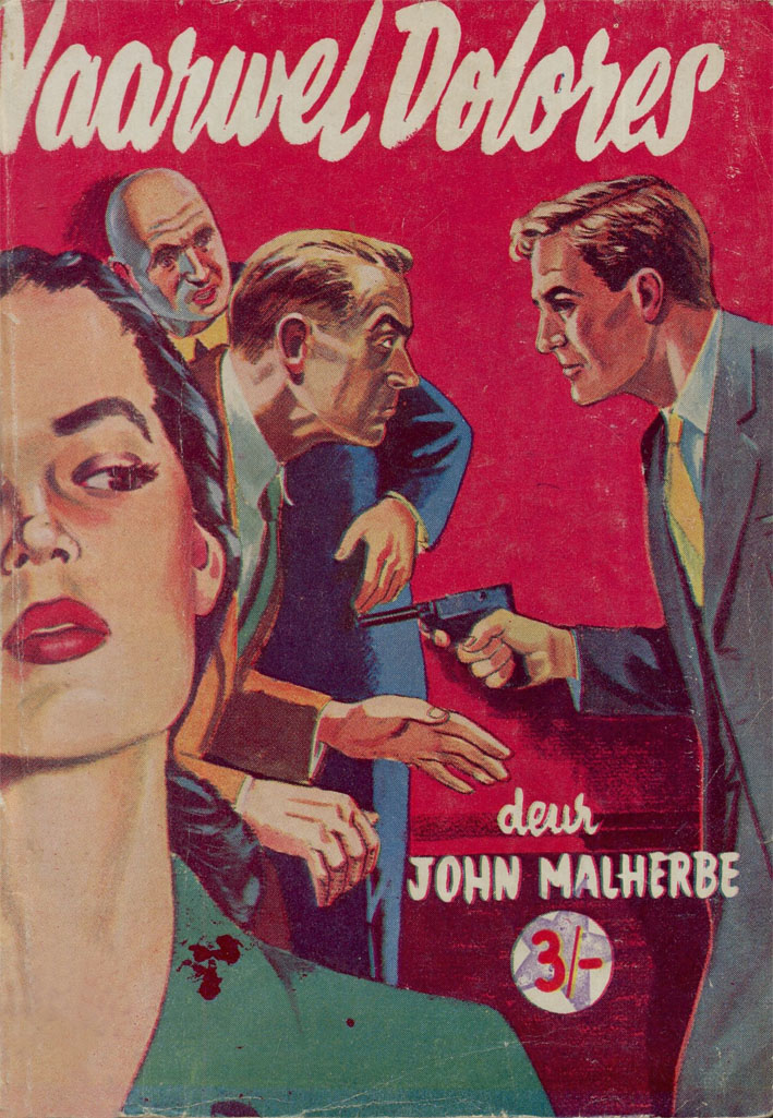Vaarwel Dolores - John Malherbe (1950s)