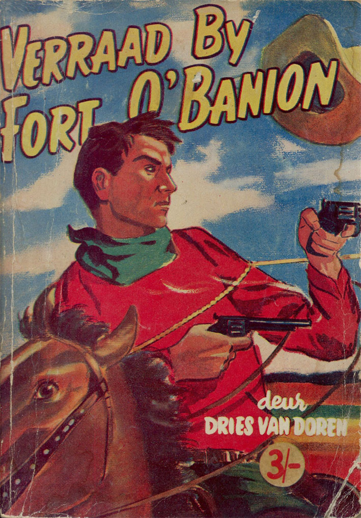 Verraad by fort O'Banion - Dries van Doren (1950s)
