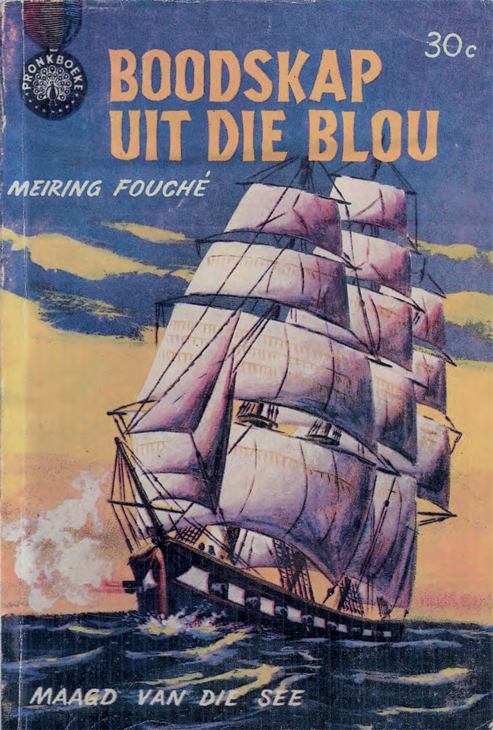 Boodskap uit die blou #4 – Meiring Fouche | Maagd van die See - Pronk | Pronk Boeke | Suid-Afrikaanse pulpboek omslag (1961)