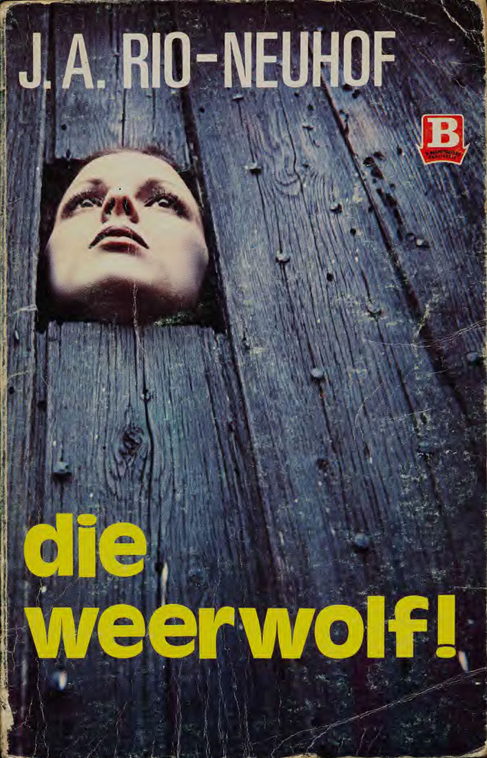 Die weerwolf - J.A. Rio-Neuhof (1950s)