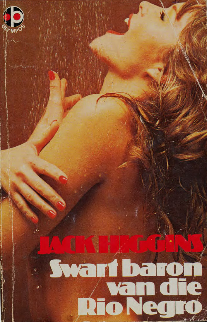 Swart Baron van die Rio Negro - Jack Higgens (1971)