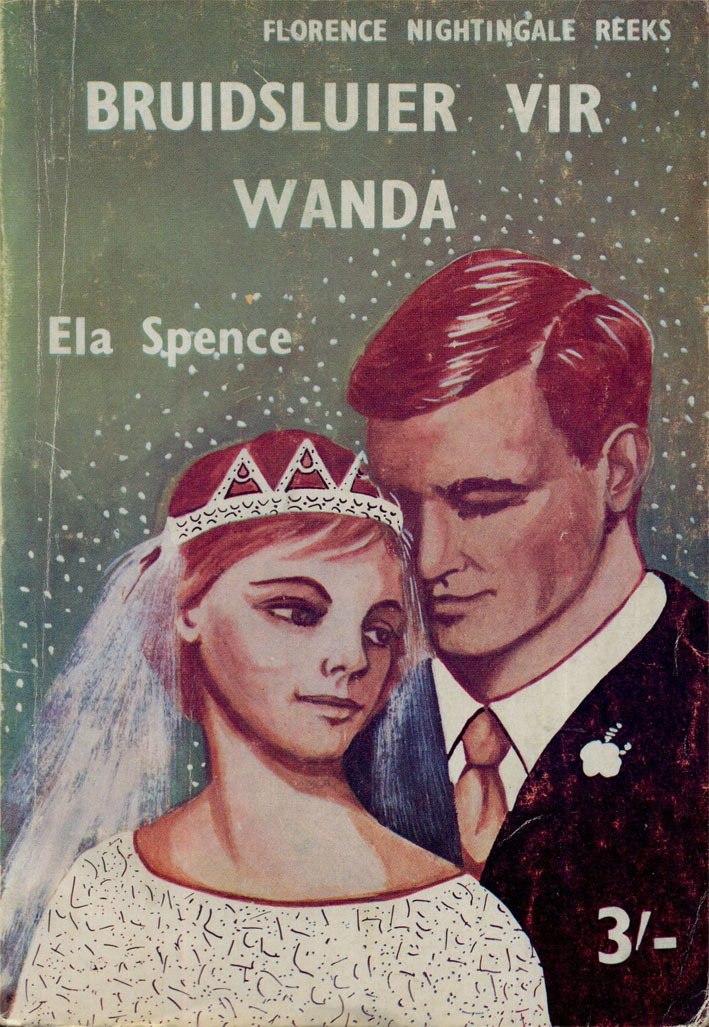 Bruidsluier vir Wanda #10 – Ela Spence | Florence Nightingale | Pronk Boeke | Suid-Afrikaanse pulpboek omslag (1960)