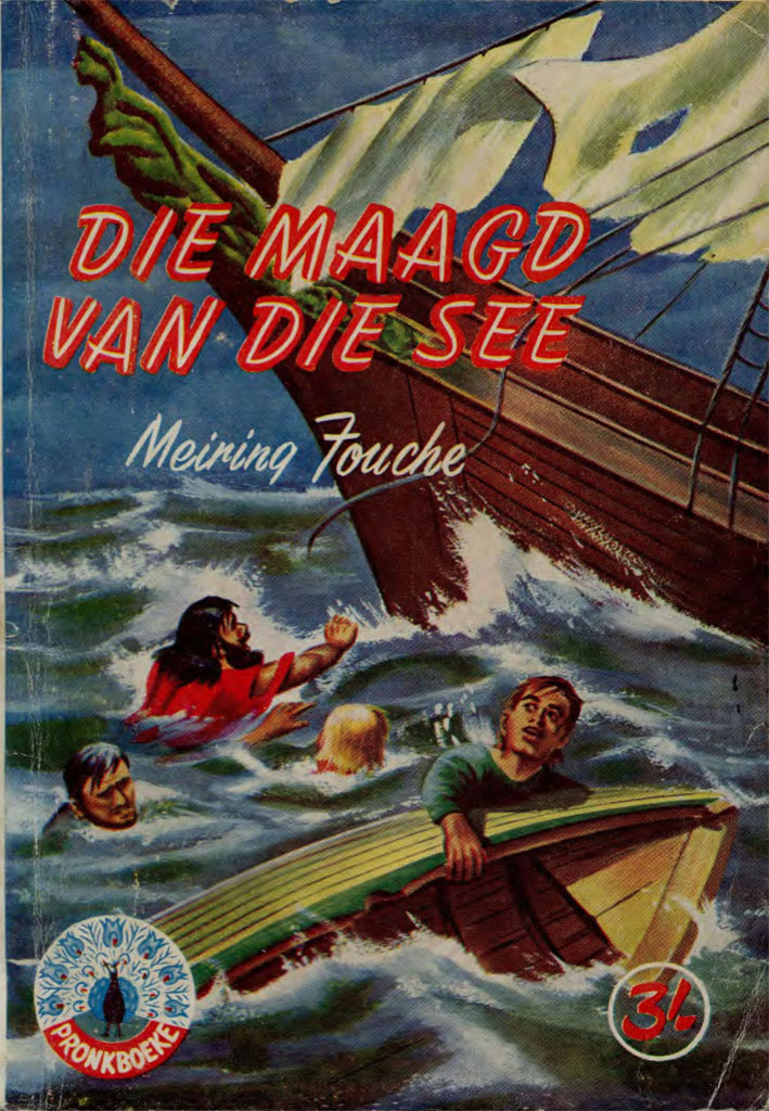 Maagd van die See - Pronk – Meiring Fouche | Pirate & High Seas Adventure reeks | 9 boeke | Suid-Afrikaanse pulpboek reeks