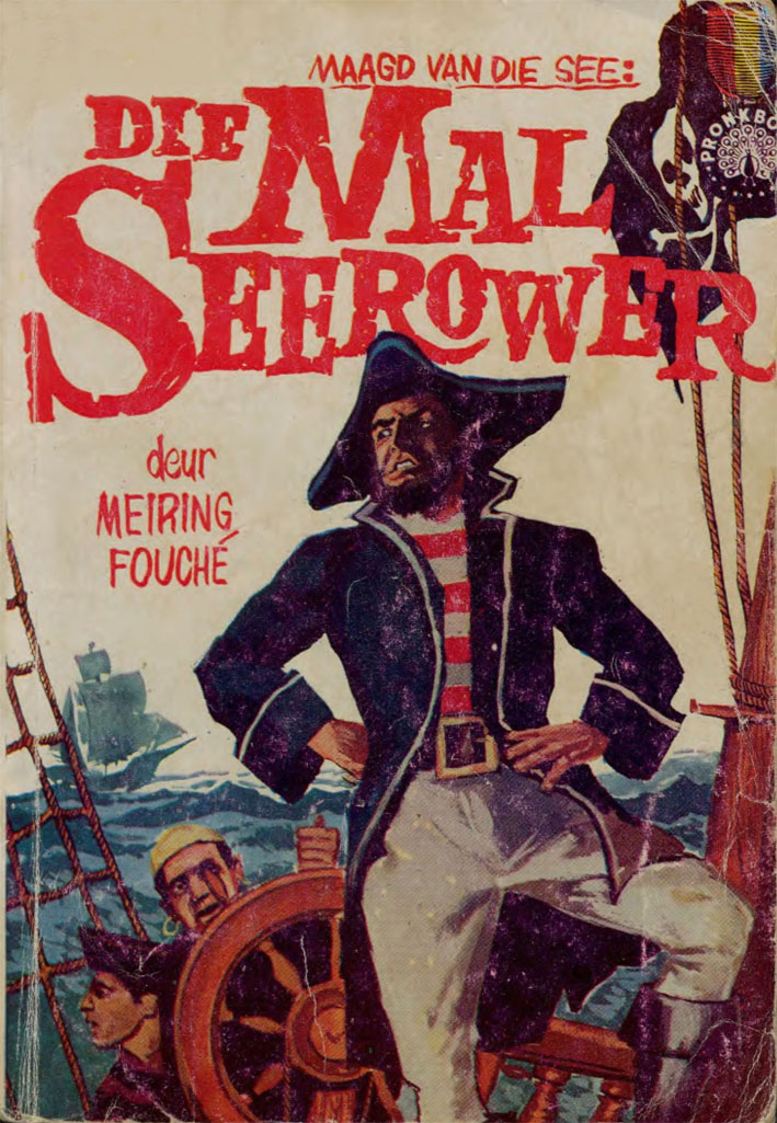 Die mal seerower #7 – Meiring Fouche | Maagd van die See - Pronk | Pronk Boeke | Suid-Afrikaanse pulpboek omslag (1962)