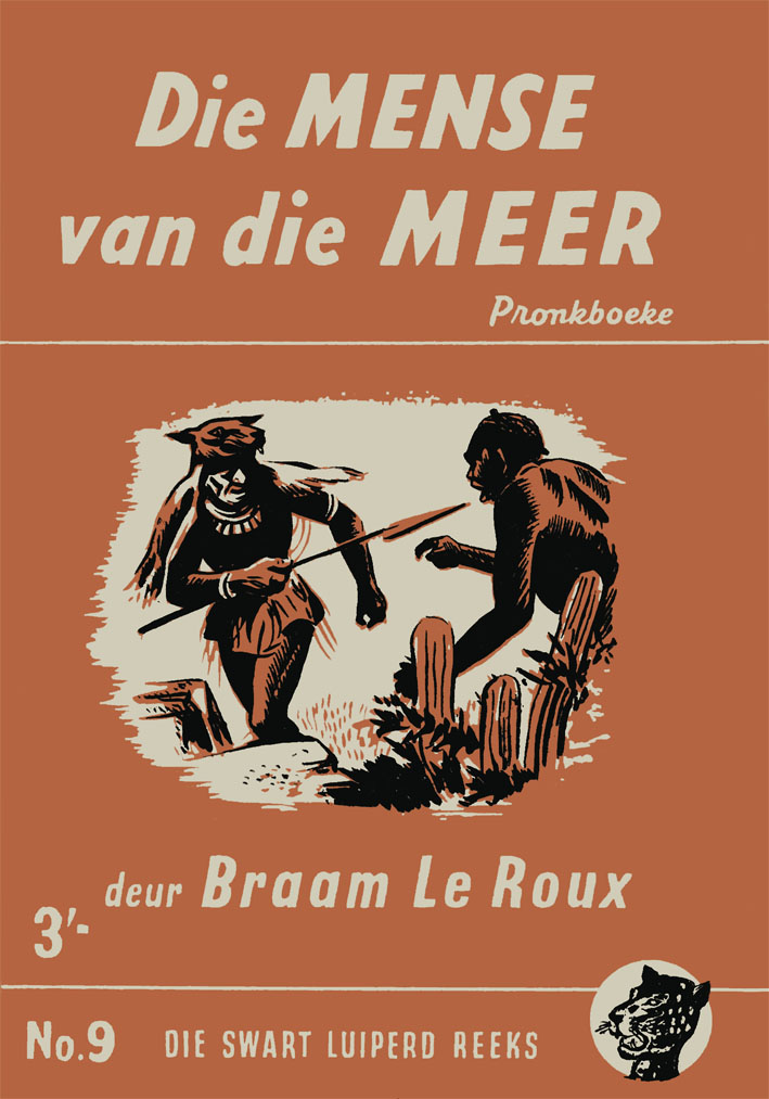 Die mense van die meer #9 – Braam le Roux | Swart Luiperd - Pronk | Pronk Boeke | Suid-Afrikaanse pulpboek omslag (1954)