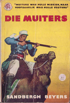 Die muiters #8 – Sandbergh Beyers | Sandberg Beyers | Pronk Boeke | Suid-Afrikaanse pulpboek omslag (1956)