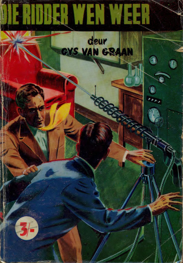 Die ridder wen weer - Gys van Graan (1957)