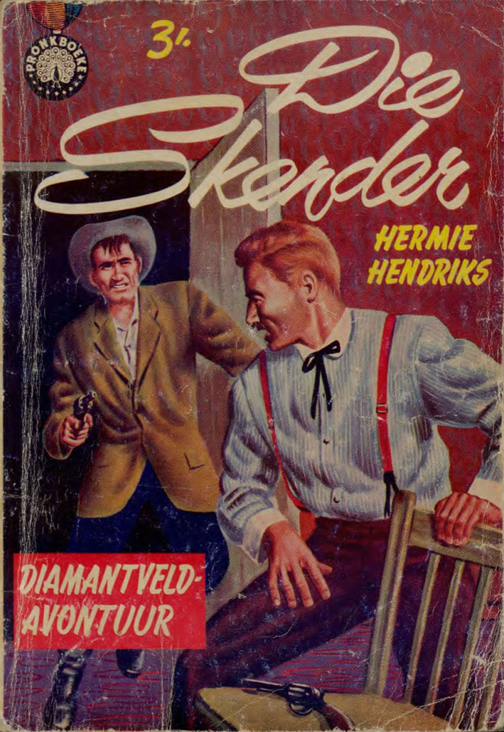 Die skender #6 – Hermie Hendriks | Diamantveld Avontuur | Pronk Boeke | Suid-Afrikaanse pulpboek omslag (1960)