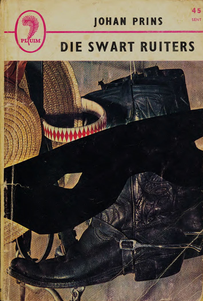 Die swart ruiters #23 – Johan Prins | Pluim | Goeie Hoop | Suid-Afrikaanse pulpboek omslag (1966)
