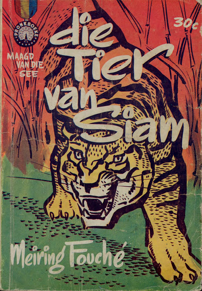 Die tier van Siam #6 – Meiring Fouche | Maagd van die See - Pronk | Pronk Boeke | Suid-Afrikaanse pulpboek omslag (1962)