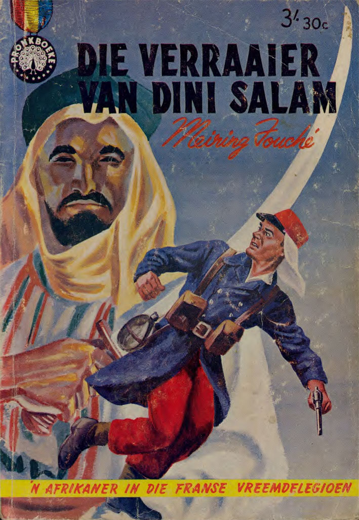 Die verraaier van Dini-Salam #30 – Meiring Fouche | Sahara Avontuur - Pronk | Pronk Boeke | Suid-Afrikaanse pulpboek omslag (1961)
