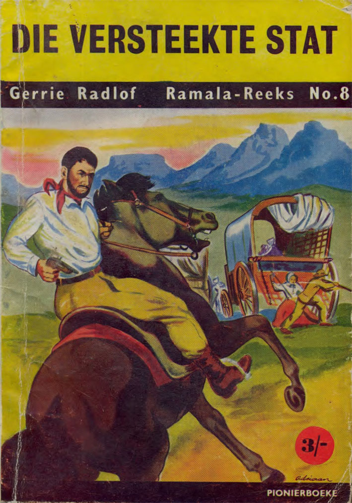 Die versteekte stad #8 – Gerrie Radlof | Ramala - Pionier | Voortrekkerpers | Suid-Afrikaanse pulpboek omslag (1957)