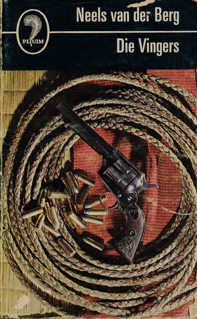 Die vingers #43 – Neels van der Berg | Pluim | Goeie Hoop | Suid-Afrikaanse pulpboek omslag (1967)