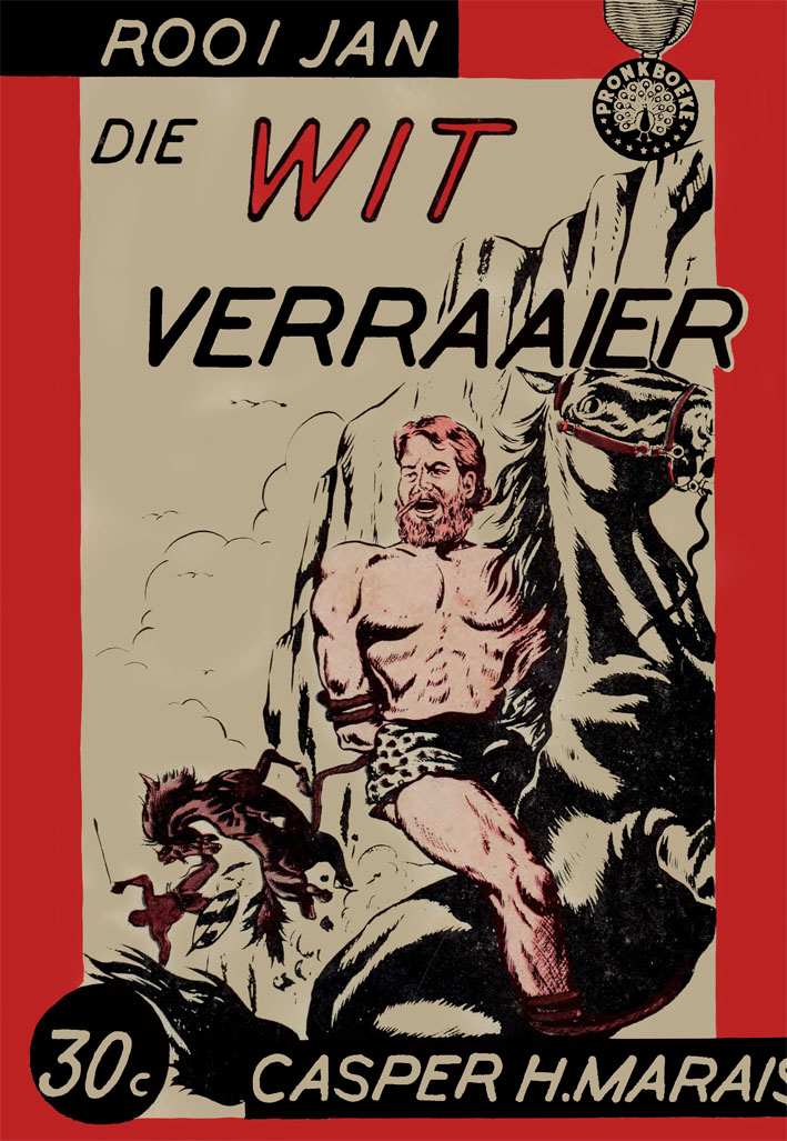 Die wit verraaier #12 – Reinhardt Hendriks | Rooi Jan - Pronk | Pronk Boeke | Suid-Afrikaanse pulpboek omslag (1961)