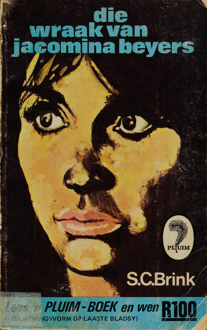 Die wraak van Jacomina Beyers #53 – S.C. Brink | Pluim | Goeie Hoop | Suid-Afrikaanse pulpboek omslag (1972)