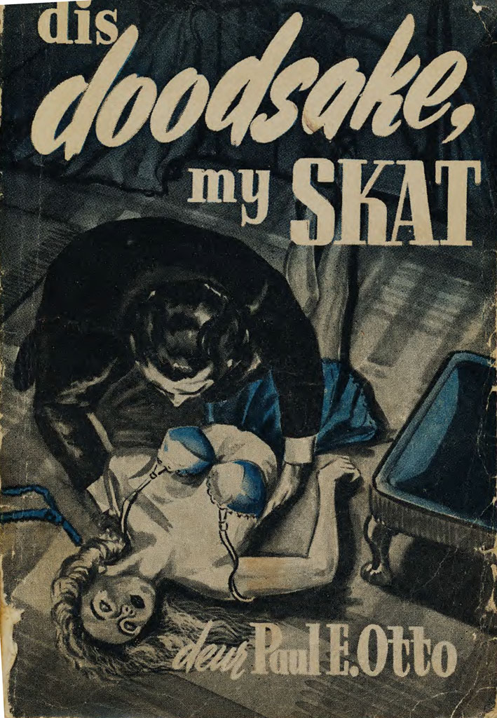 Dis doodsake my skat #2 – Paul E. Otto | Dagbreek Boekhandel | Suid-Afrikaanse pulpboek omslag (1953)