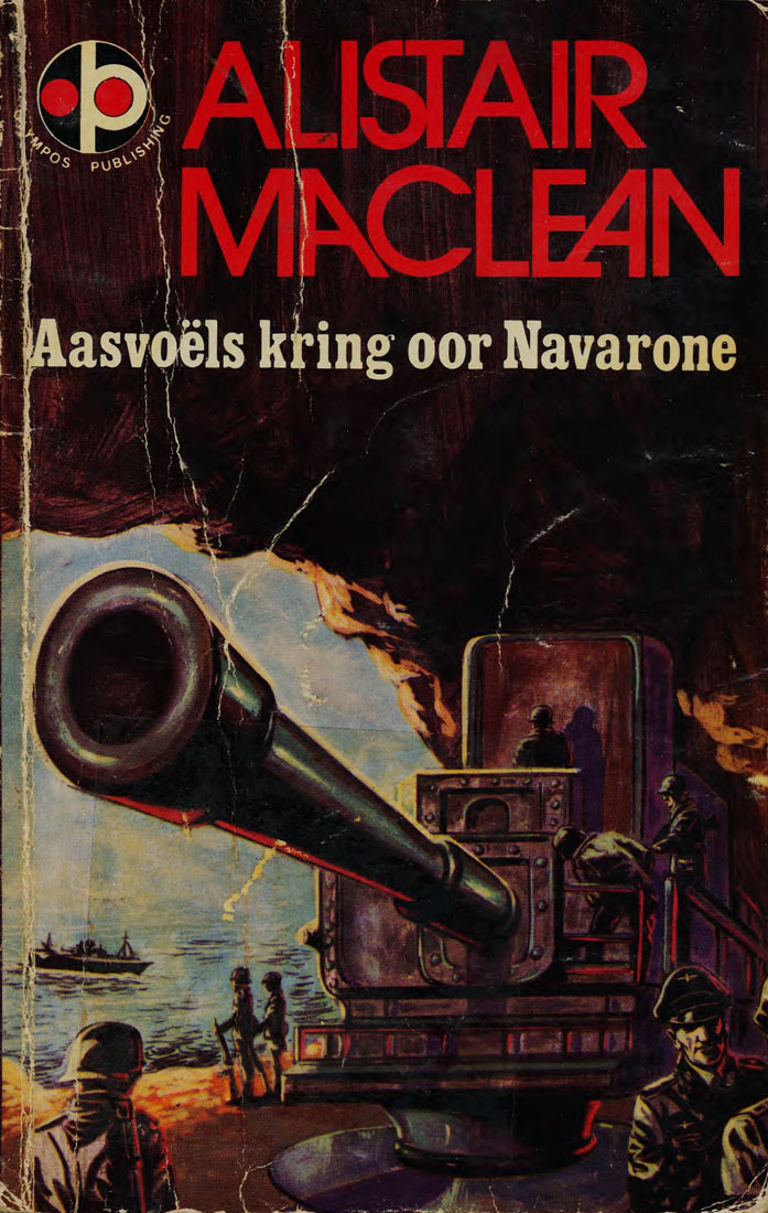 Aasvoëls kring oor Navarone - Alistair Maclean (1950s)