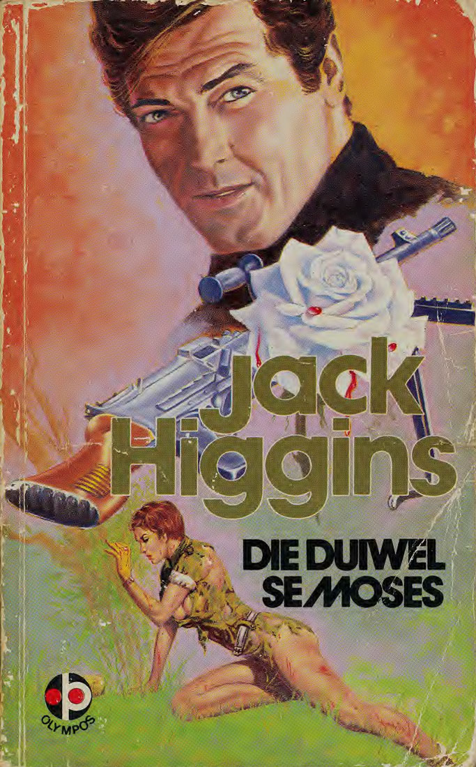 Die duiwel se moses - Jack Higgins (1950s)
