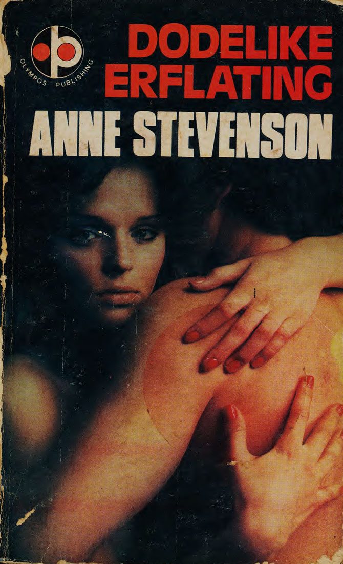 Dodelike erflating - Anne Stevenson (1977)