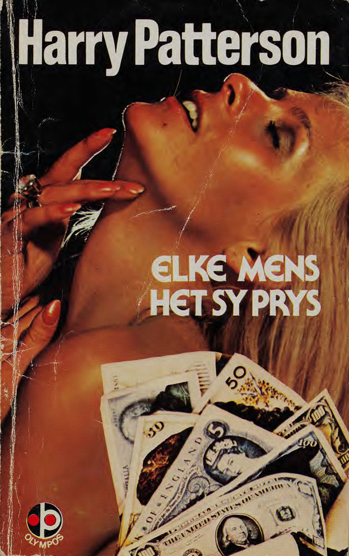 Elke mens het sy prys - Harry Patterson (2001)