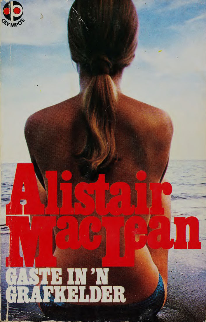 Gaste in 'n grafkelder - Alistair Maclean (1950s)