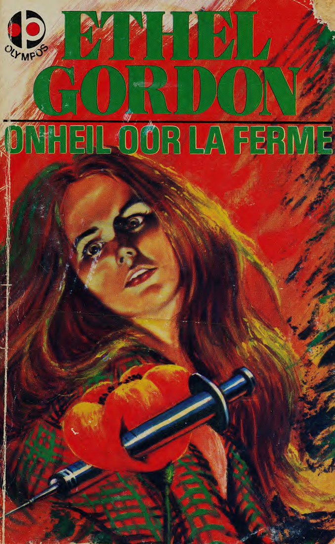 Onheil oor La Ferme - Ethel Gordon (1973)