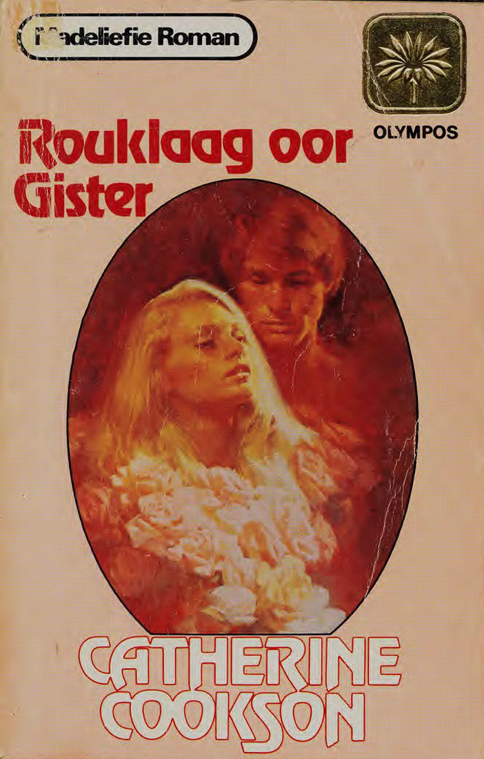 Rouklaag oor gister - Catherine Cookson (2001)