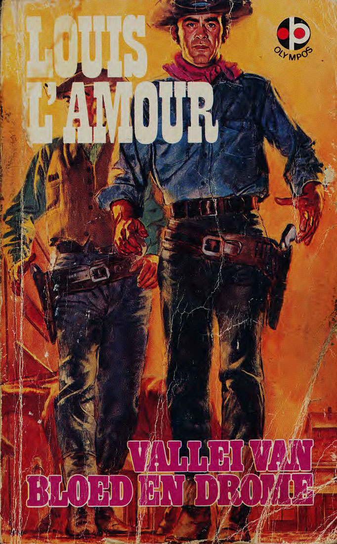 Vallei van bloed en drome - Louis L'amour (1950s)