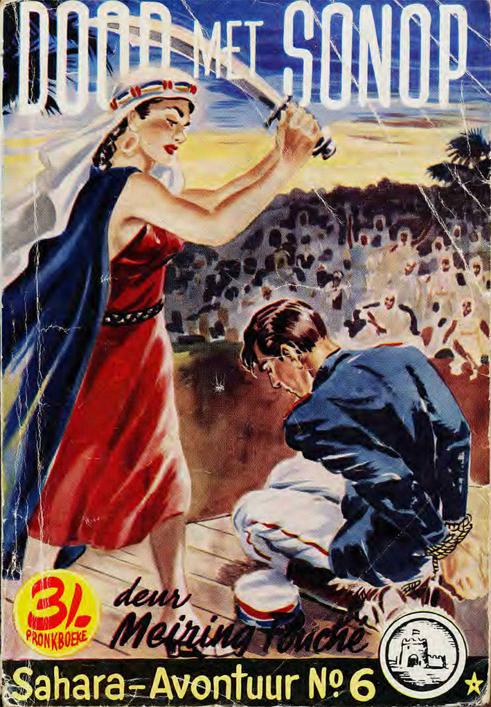 Dood met sonop #6 – Meiring Fouche | Sahara Avontuur - Pronk | Pronk Boeke | Suid-Afrikaanse pulpboek omslag (1957)