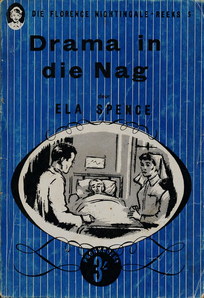 Drama in die nag #5 – Ela Spence | Florence Nightingale | Pronk Boeke | Suid-Afrikaanse pulpboek omslag (1958)