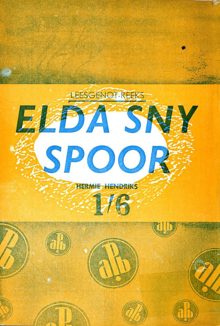 Elda sny spoor #7 – Hermie Hendriks | Elda van Eck | Pronk Boeke | Suid-Afrikaanse pulpboek omslag (1961)