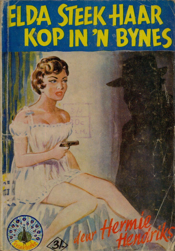 Elda steek haar kop in 'n byenes - Hermie Hendriks (1960)