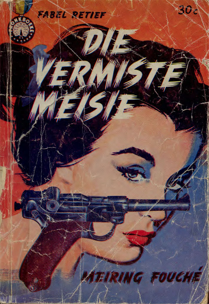 Die vermiste meisie - Meiring Fouche (1961)