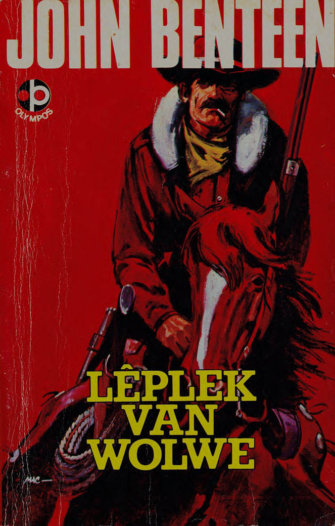 Lêplek van die wolwe - John Benteen (1976)