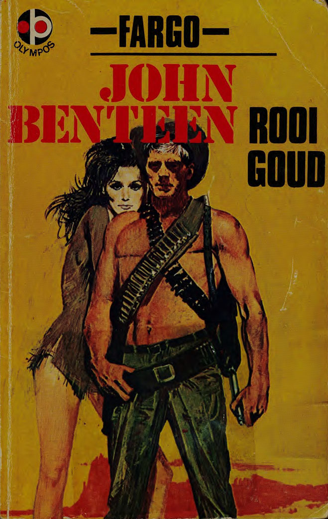 Rooi goud - John Benteen (1969)