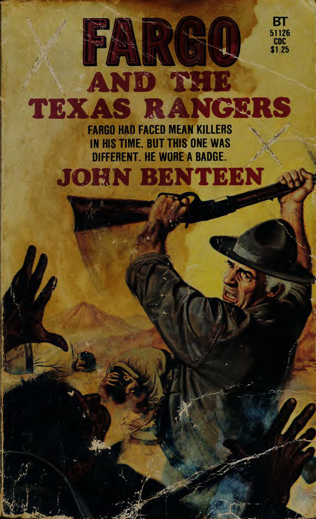 Fargo and the Texas rangers - John Benteen (1977)
