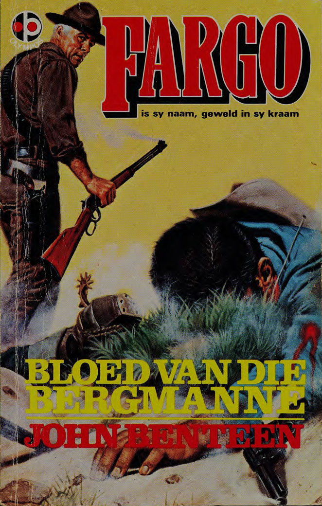 Bloed van die bergmanne - John Benteen (1972)