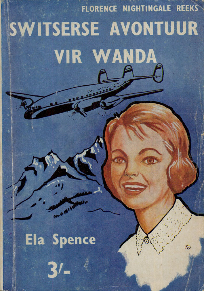 Switserse avontuur vir Wanda - Ela Spence (1960)