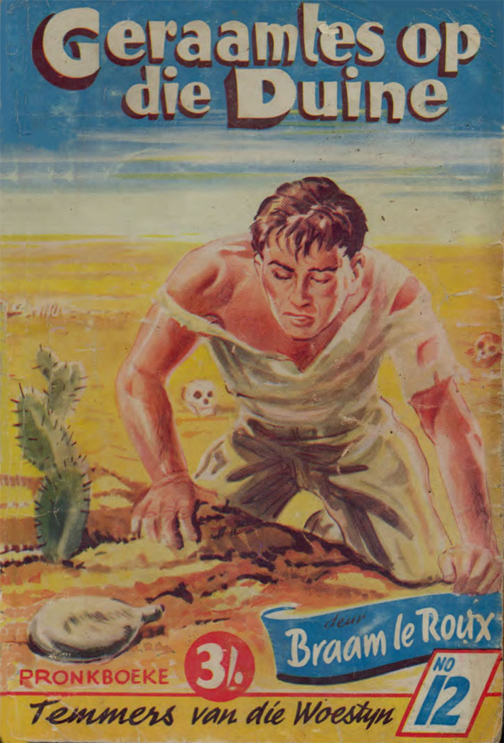 Geraamtes op die duin #12 – Braam le Roux | Temmers van die Woestyn - Pronk | Pronk Boeke | Suid-Afrikaanse pulpboek omslag (1954)